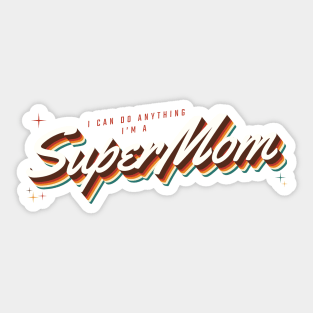 Supermom Super Mom Hero Mother's Day Sticker